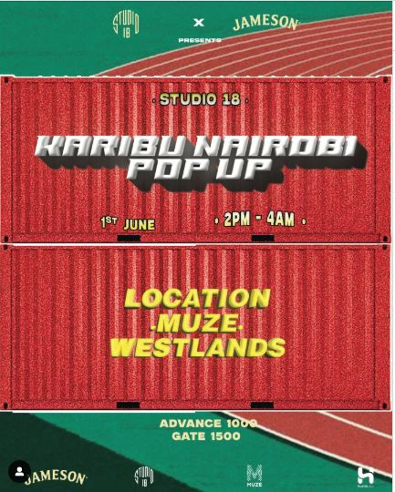 01 - 01 Karibu Nairobi Pop-Up: Studio 18 Ignites the Night at Muze Westlands!
