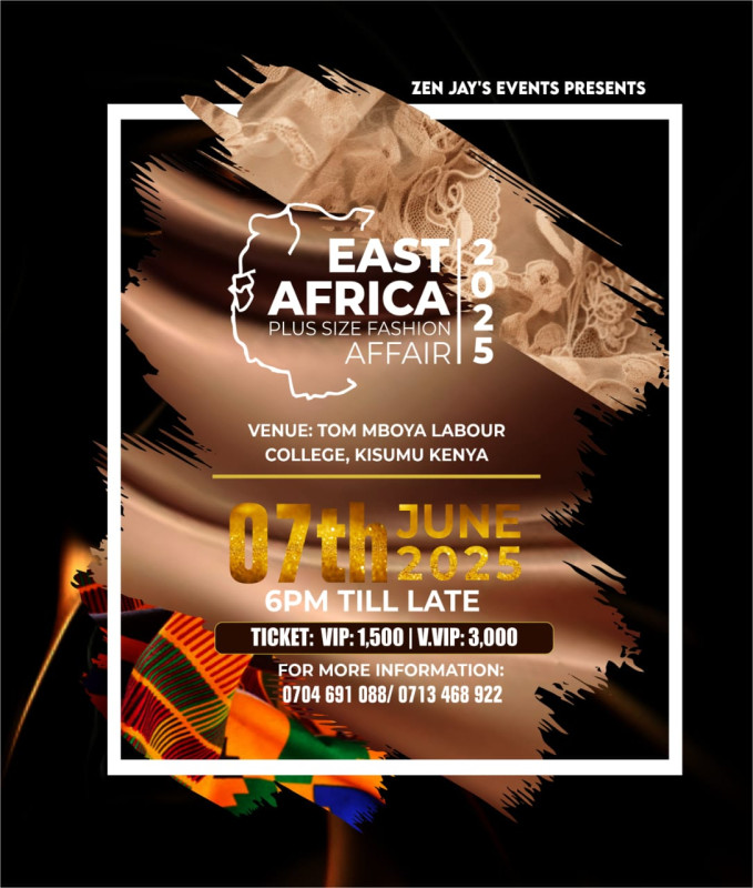 EAST AFRICA PLUS SIZE FASHION AFFAIR 2025 on 07, Sat Jun 2025 at TOM MBOYA LABOUR COLLEGE, KISUMU KENYA