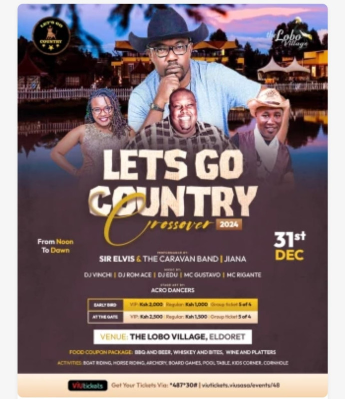 Lets Go Country Crossover 2024 The Lobo Village Eldoret