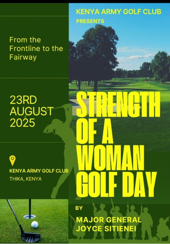 08-23 Strength of a Woman Golf Day at Kenya Army Golf Club