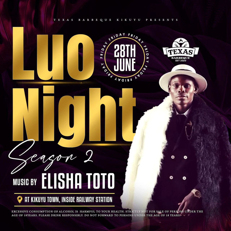 Luo Night Season 2 At Texas Barbeque Kikuyu Town