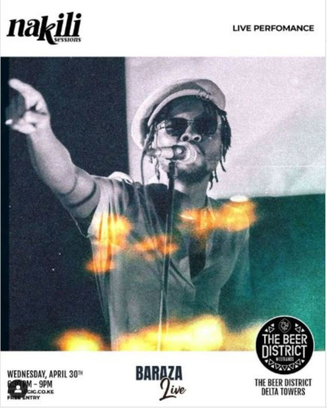 Wednesday, April 30th, from 6:00 PM to 9:00 PM Catch Baraza Live at Nakili Sessions tonight at The Beer District, Delta Towers!