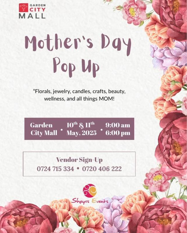 05 -10 - 11  Celebrate Mom in Style at Garden City Mall!