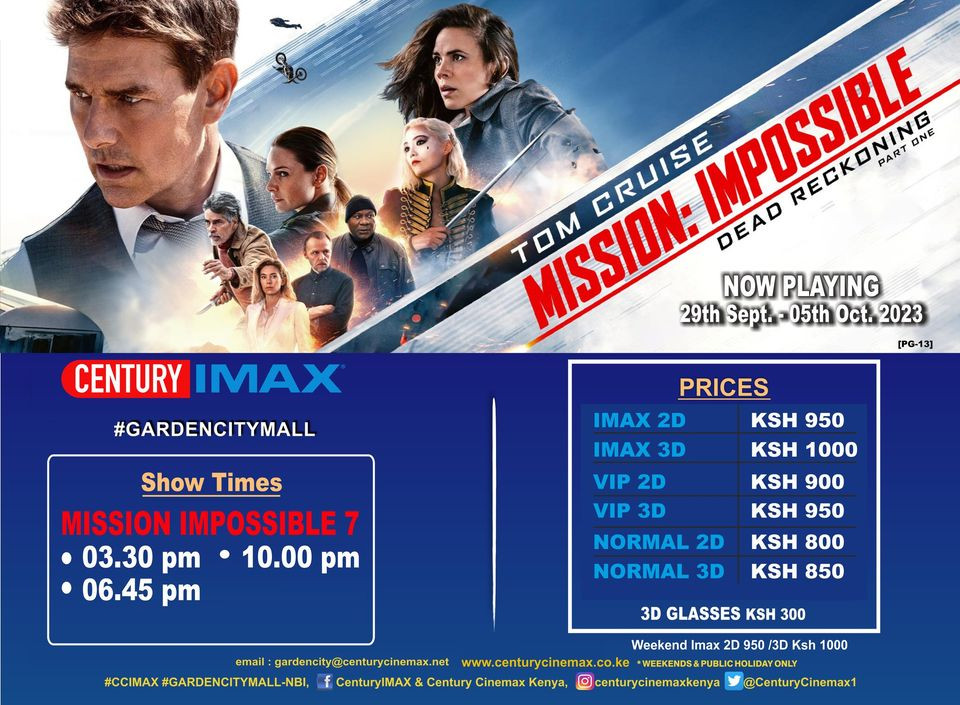 Tom Cruise Mission Impossible Screening Schedule Century Cinemax Garden City