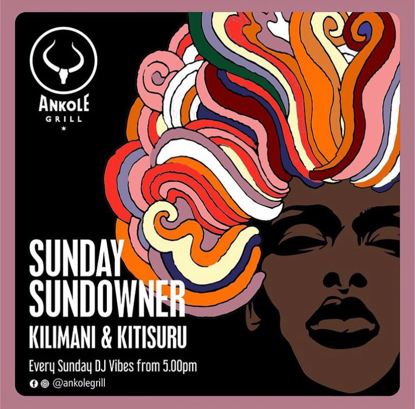 Sunday Sundowner Ankole Grill Kilimani And Kitisuru Branch