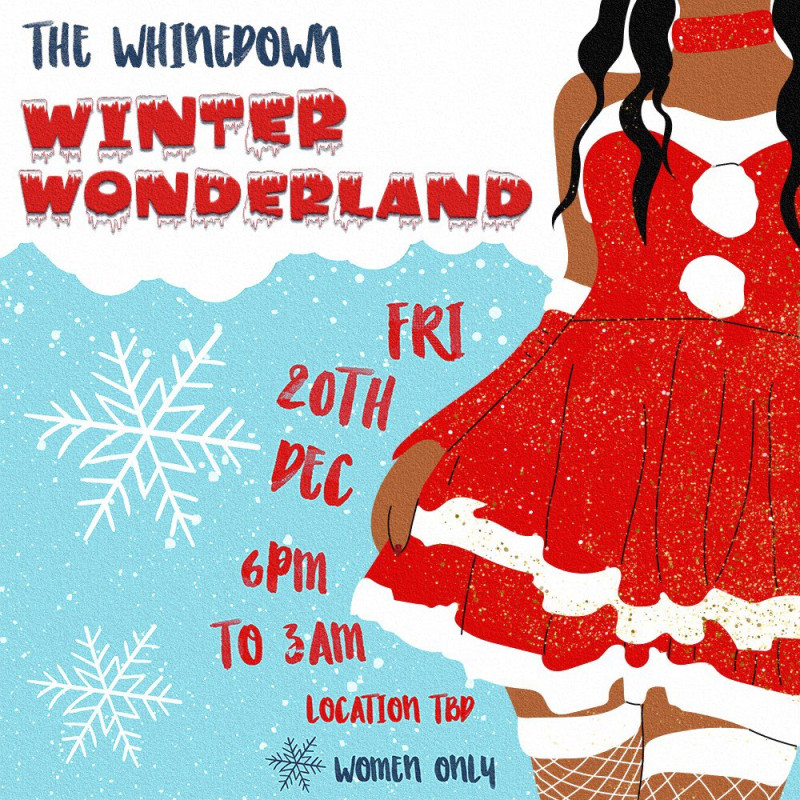 The Whinedown Winter Wonderland at TBD