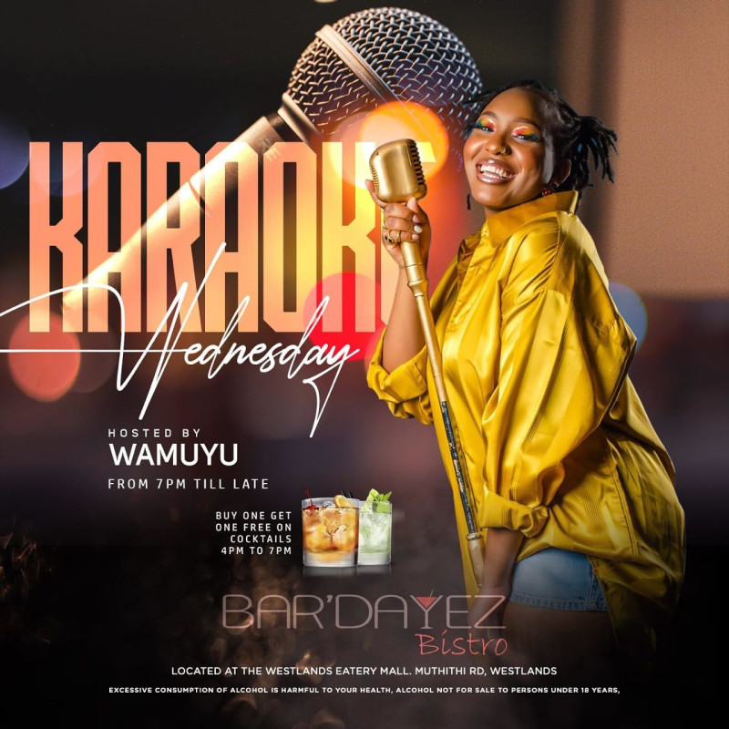 Karaoke Wednesday At Bar'Dayez Bistro Westlands