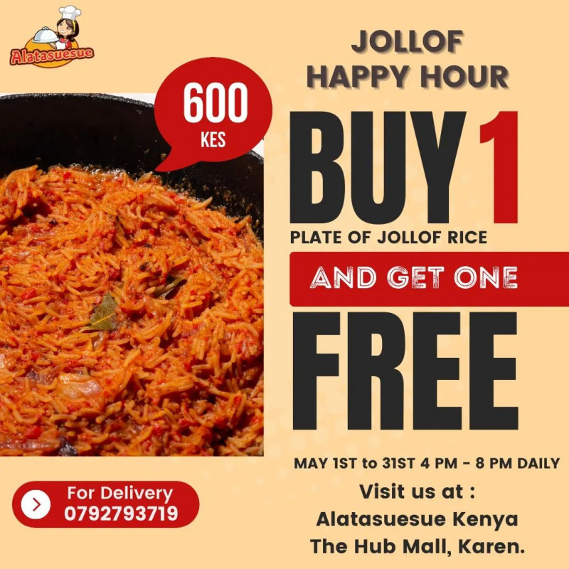 Jollof Happy Hour Jollof Rice BOGOF Alatasuesue Kenya The Hub Karen