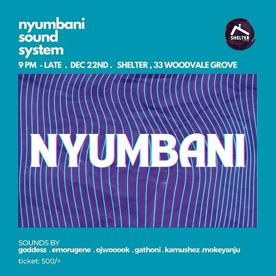 Nyumbani Sound System Shelter 33 Woodvale Grove