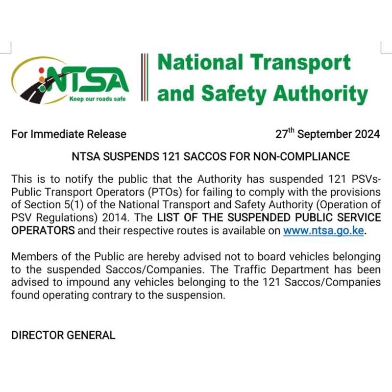 The National Transport And Safety Authority (NTSA) On Friday Suspended The Operation Of 121 Public Service Vehicles Over Non-compliance