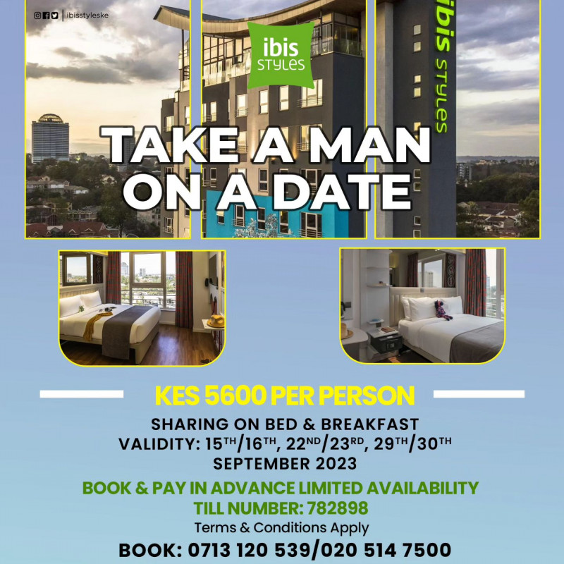 Take A Man On A Date Ibis Styles Nairobi Westlands