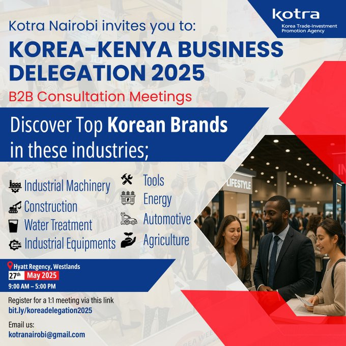 05 - 27 B2B Consultation Meeting with top Korean companies at Hyatt Regency, Muthithi Rd  Westlands
