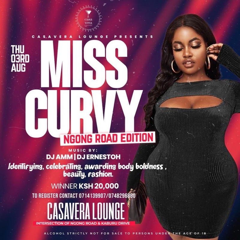 Miss Curvy Ngong Road Edition Casavera Lounge Ngong Road