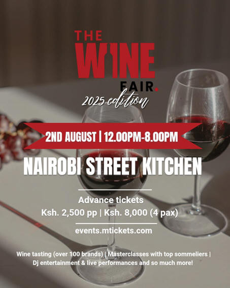 08-02 The Wine Fair 2025 Edition at Nairobi Street Kitchen