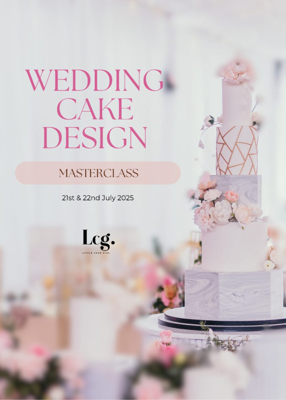 07-21 Wedding Cake Design Masterclass at The LCG Studios!