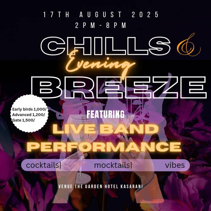 08-17 Chills & Evening Breeze at The Garden Hotel Kasarani