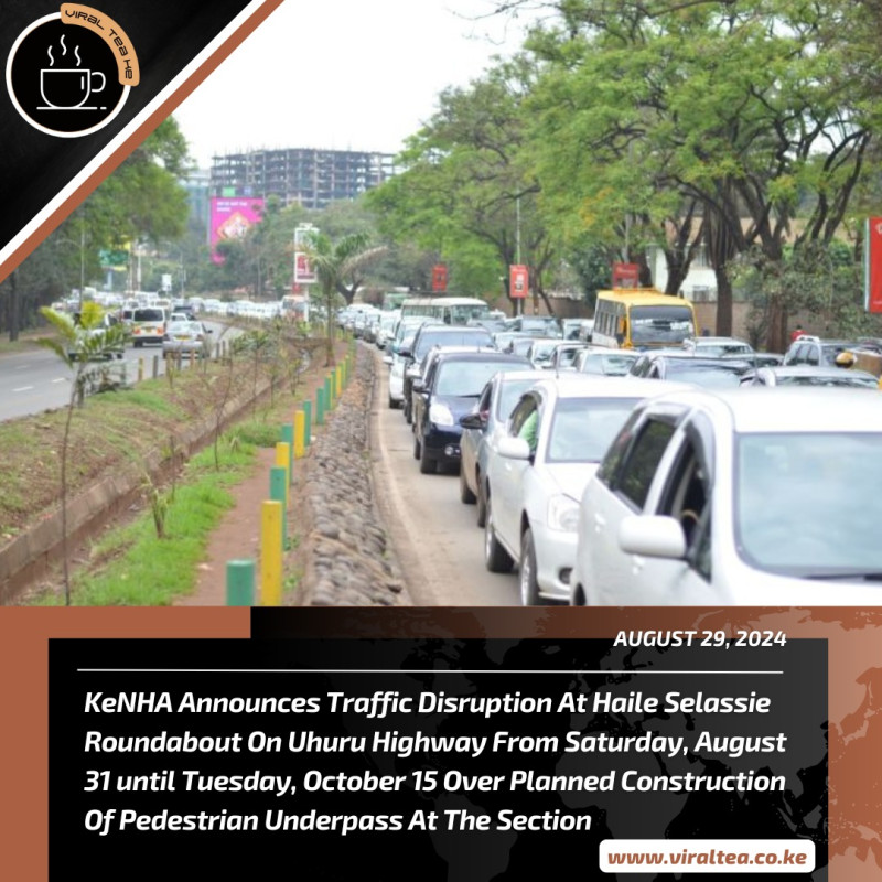 Kenya National Highway Authority Announces Temporary Traffic Disruption