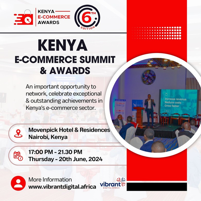 Kenya E-Commerce Summit And Awards At Mövenpick Hotel & Residences Nairobi