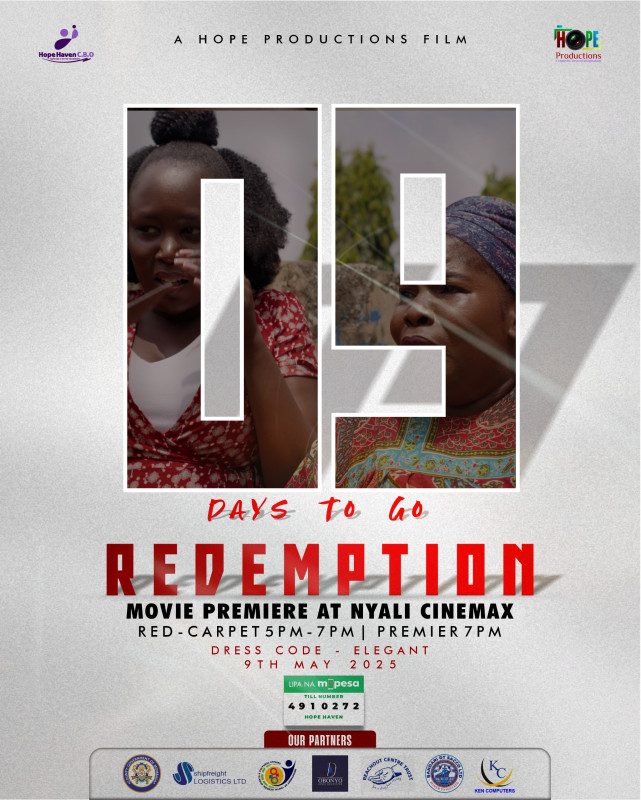 on 9th may 2025 Redemption Movie premiere will be at Nyali, Cinemax Mombasa