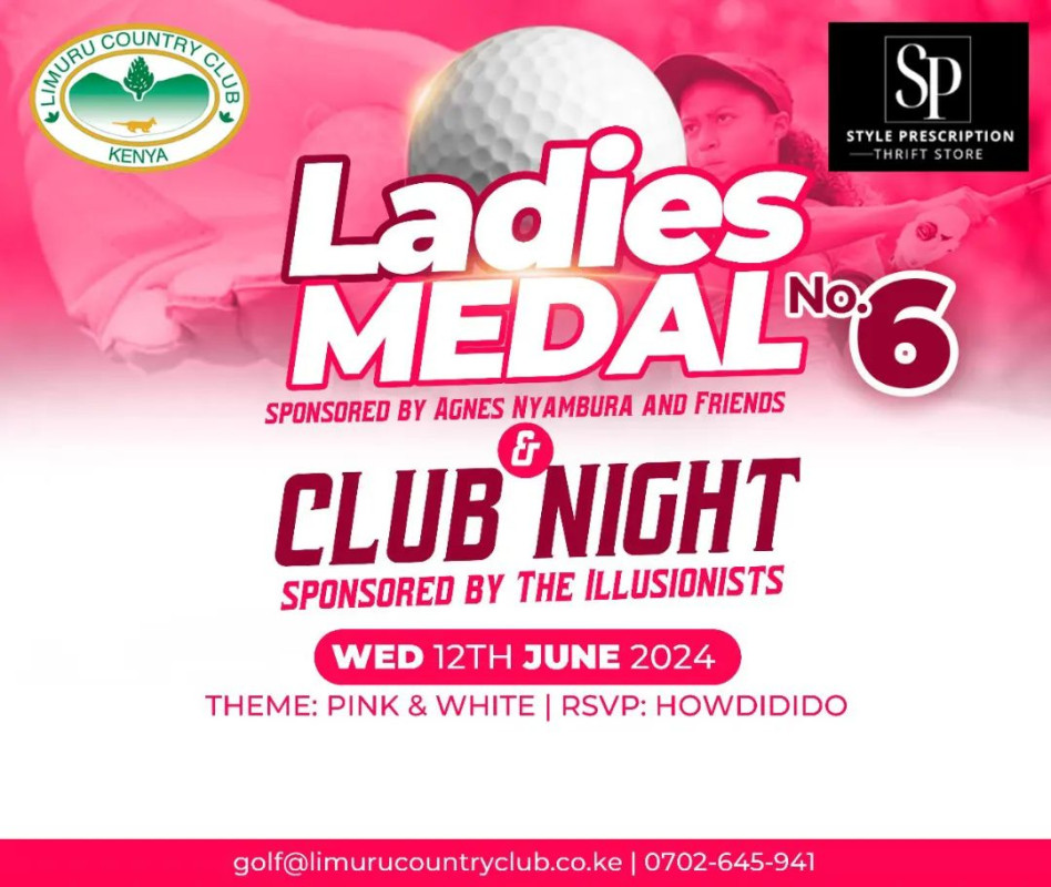 Ladies Medal No. 6 And Club Night At Limuru Country Club