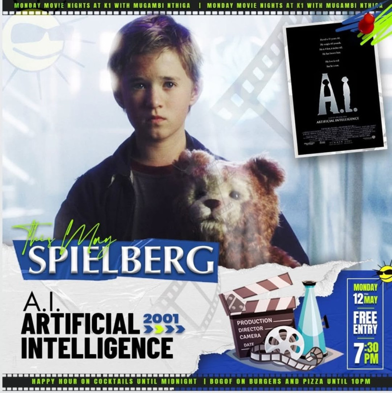 05-12 Join Monday Movie Nights at K1 with Mugambi Nthiga for A.I. Artificial Intelligence!