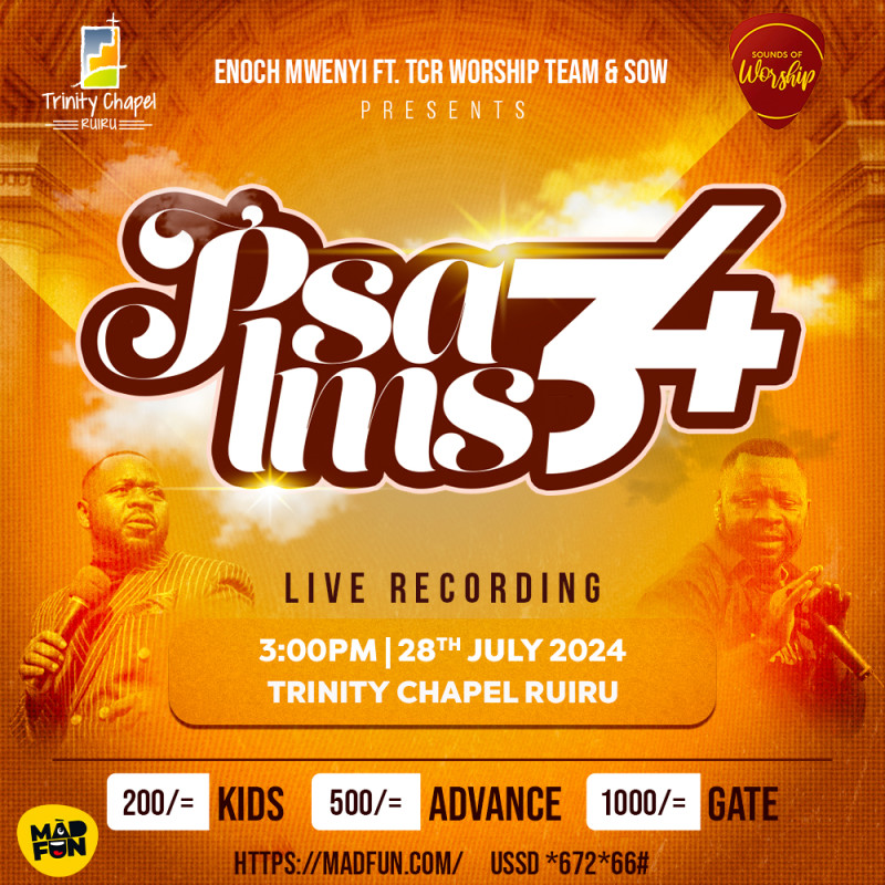 Psalms 34 Live Recording At Trinity Chapel, Ruiru