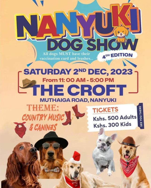 Nanyuki Dog Show 4th Edition The croft Muthaiga Road Nanyuki