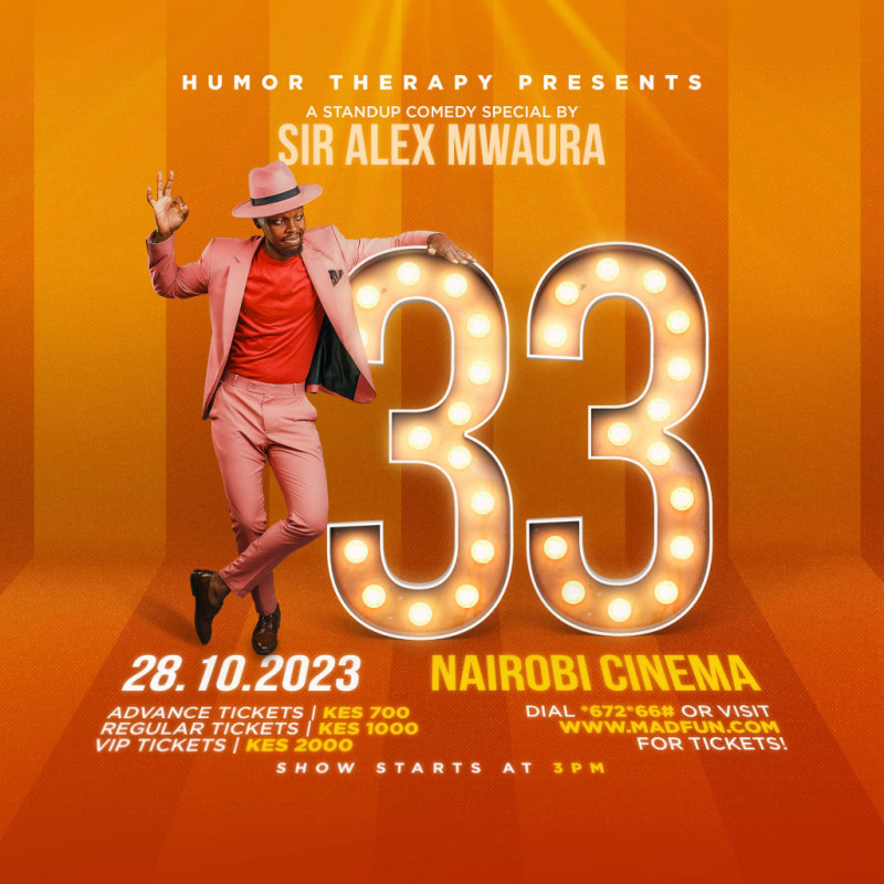 Humor Therapy Presents 33 Nairobi Cinema