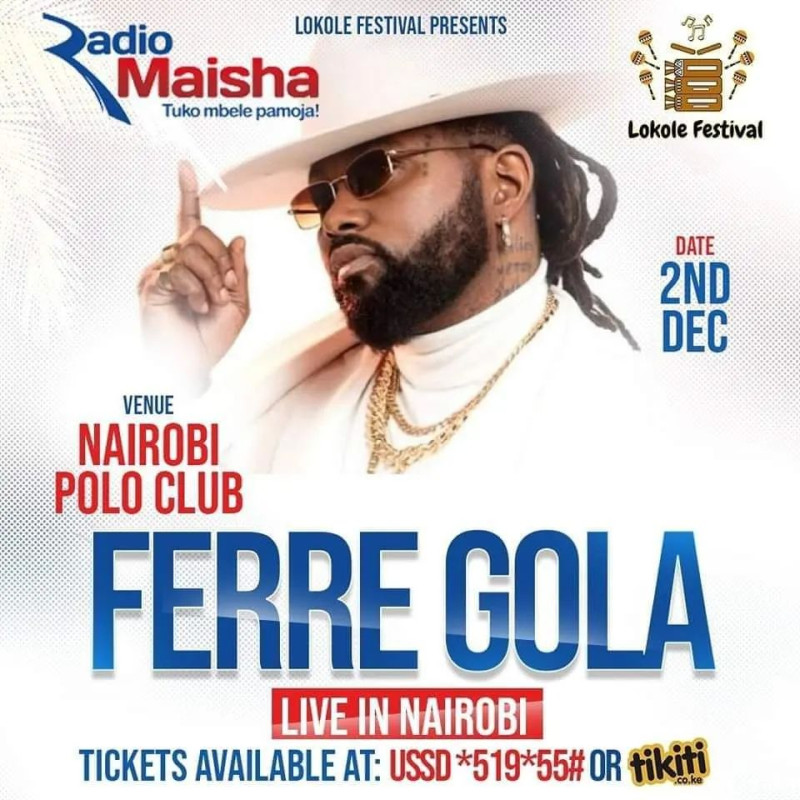 Ferre Gola Live Lokole Festival Nairobi Polo Club