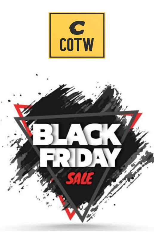 11-24 #COTW Goes Crazy this Black Friday!