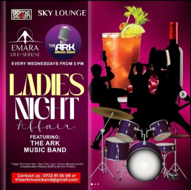 Ladies Night Affair at Emara Ole-Sereni Sky Lounge! Join us every Wednesday from 5 PM