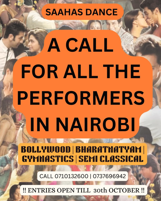 A Call For All The Performers In Nairobi At Saahas Dance