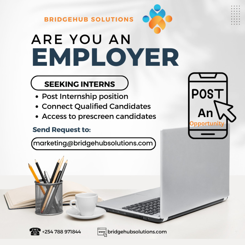 05-13 Employers, Find Top Interns with BridgeHub Solutions!