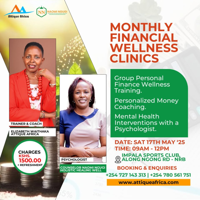 05 -17  Monthly Financial Wellness Clinics at Impala Sports Club, Along Ngong Rd!