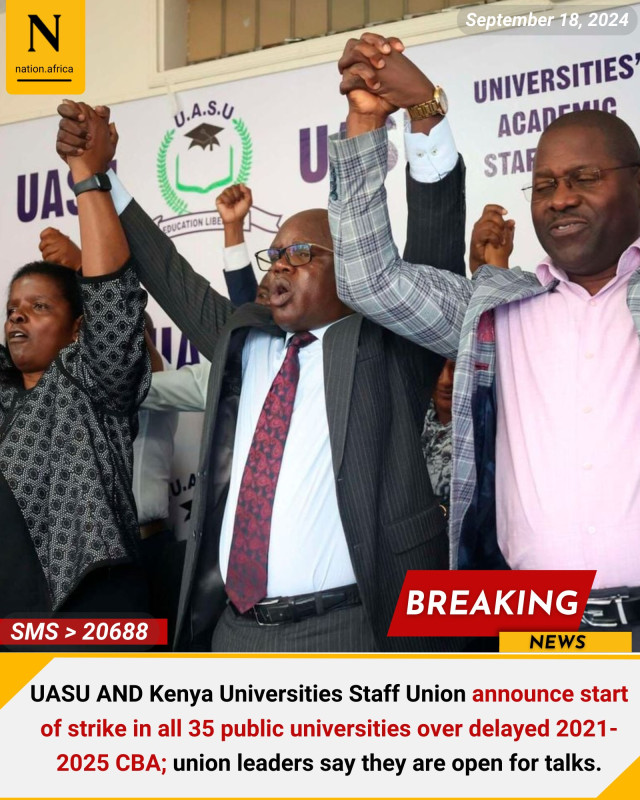 UASU And Kenya Universities Staff Union Announce Start Of Strike In All 35 Public Universities