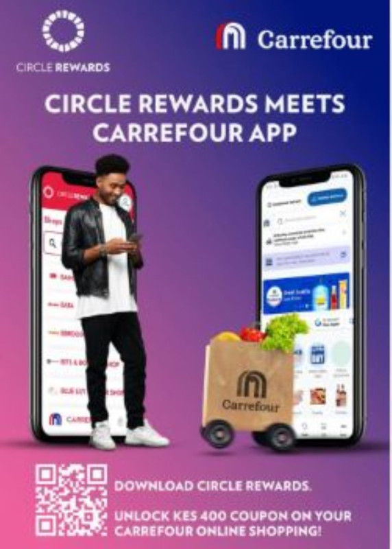 CIRCLE REWARDS MEETS CARREFOUR APP  UNLOCK KES 400 COUPON ON YOUR CARREFOUR ONLINE SHOPPING!